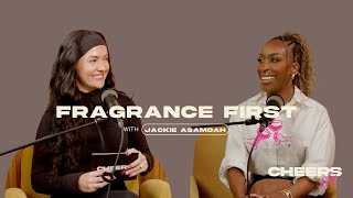 fragrance first | jackie (aina) asamoah