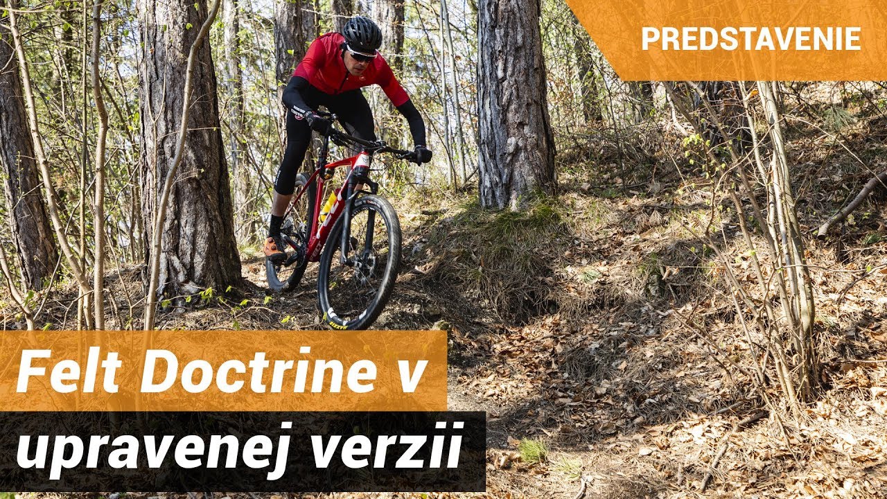 Felt Doctrine v upravenej verzii - spoločník na preteky