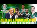 ABEL NA SELEÇÃO BRASILEIRA? ADEUS TITE!! ENDRICK ACHO QUE NÃO JOGA MAIS - TROCADO POR NAVARRO???