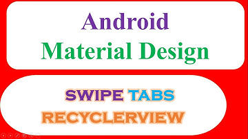 Material Swipe Tabs Viewpager - Fragments With Custom RecyclerViews