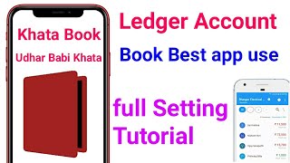 Khata Book Udhar Babi Khata Ledger Account Book Best app use full Setting Tutorial screenshot 5