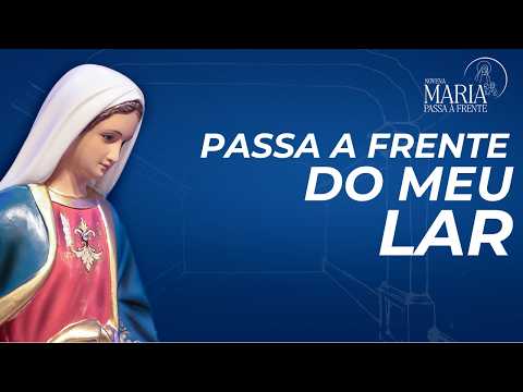 Novena Maria Passa à Frente | 06/06/26 | Padre Rodolfo Camarotta