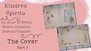 The Cover Part 2: Anne of Green Gables Inspired Collection