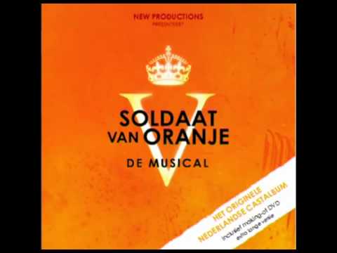 Soldaat van Oranje (Musical) - 12. Morgen is Vandaag
