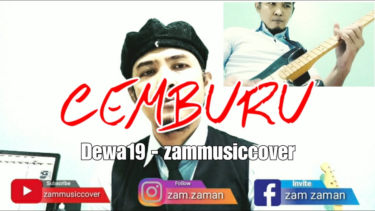 Dewa 19 - Cemburu (zammusiccover) - YouTube