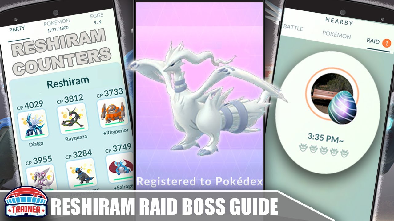 Reshiram (Pokémon GO) - Best Movesets, Counters, Evolutions and CP