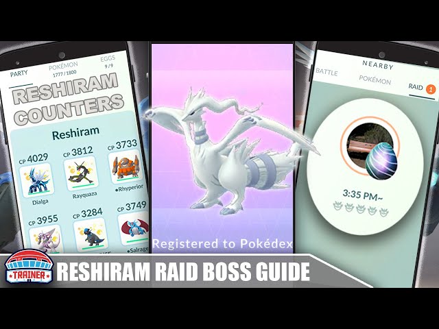 Pokémon GO Reshiram Counters and Best Moves