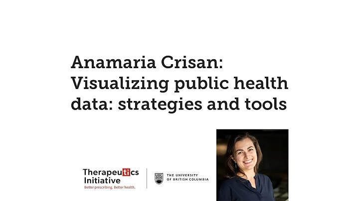 Anamaria Crisan: Visualizing public health data - ...