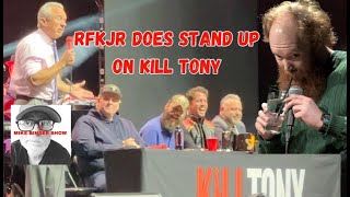 RFKJR on @KillTony doing stand up and Tony Hinchcliffe stealing the Netflix festival.#standupcomedy