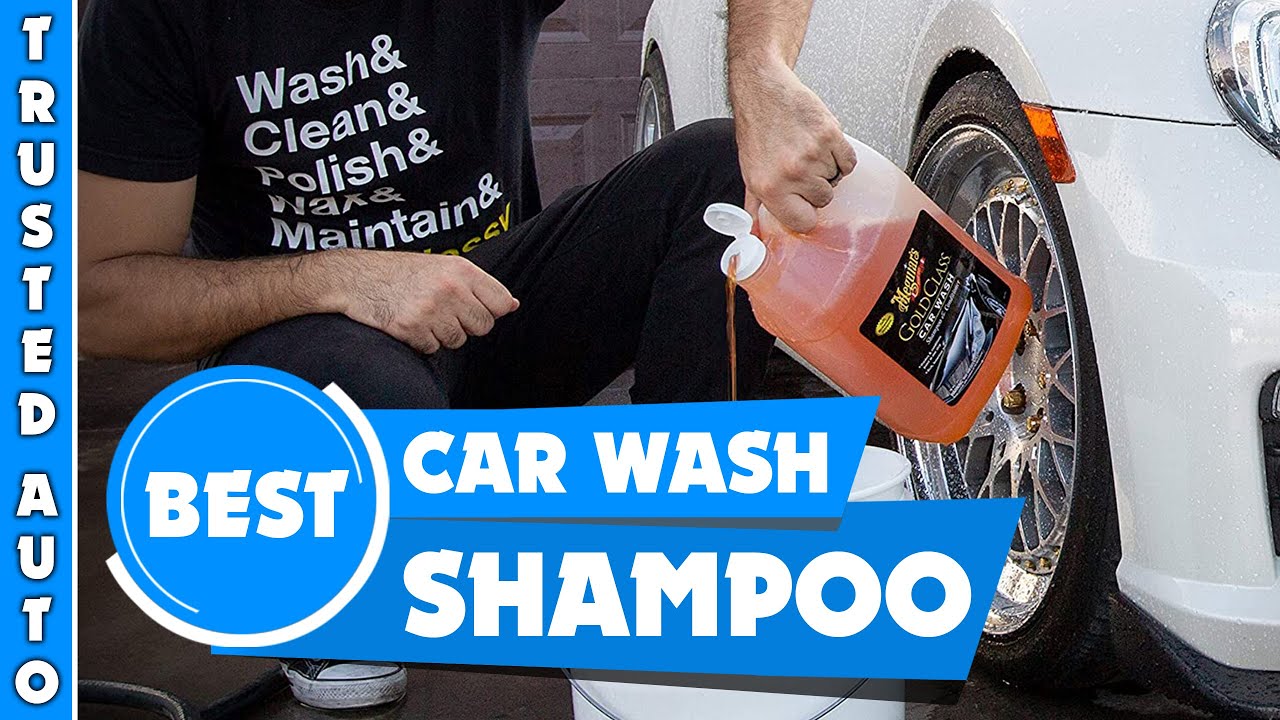 Top 10 Best Car Wash Soaps Review In 2023 