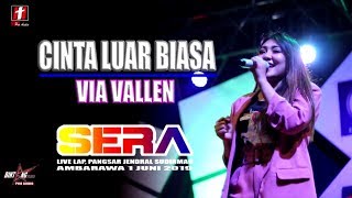 VIA VALLEN CINTA LUAR BIASA COVER  ANDMESH OM SERA LIVE AMBARAWA 2019  360 X 640