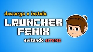 como DESCARGAR e INSTALAR LAUNCHER FENIX paso a paso - tutorial #minecraft