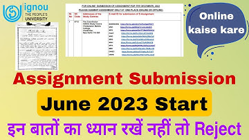 IGNOU June 2023 Assignment Submission Start | Assignment Guideline | Online kaise Assignment submit