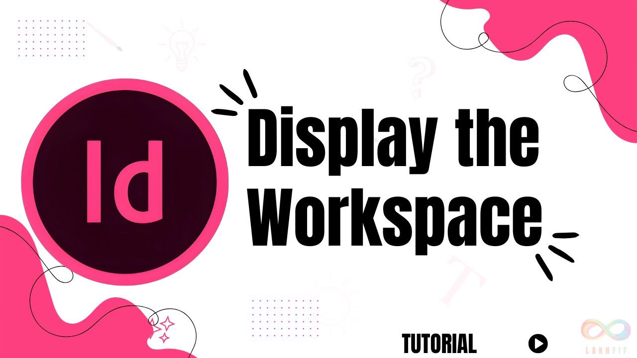 How To Display Faq Indesign How to display the workspace in InDesign - YouTube