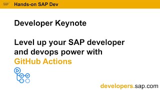 Developer Keynote - GitHub Actions