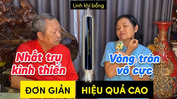 Xử lý mọi bệnh tật với Vòng tròn sinh địa & Nhất trụ kình thiên |DIỆN CHẨN BÙI QUỐC CHÂU|