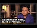 Exclusive: A R Rahman opens up about Faith, Doubt and Bigotry | The Quint