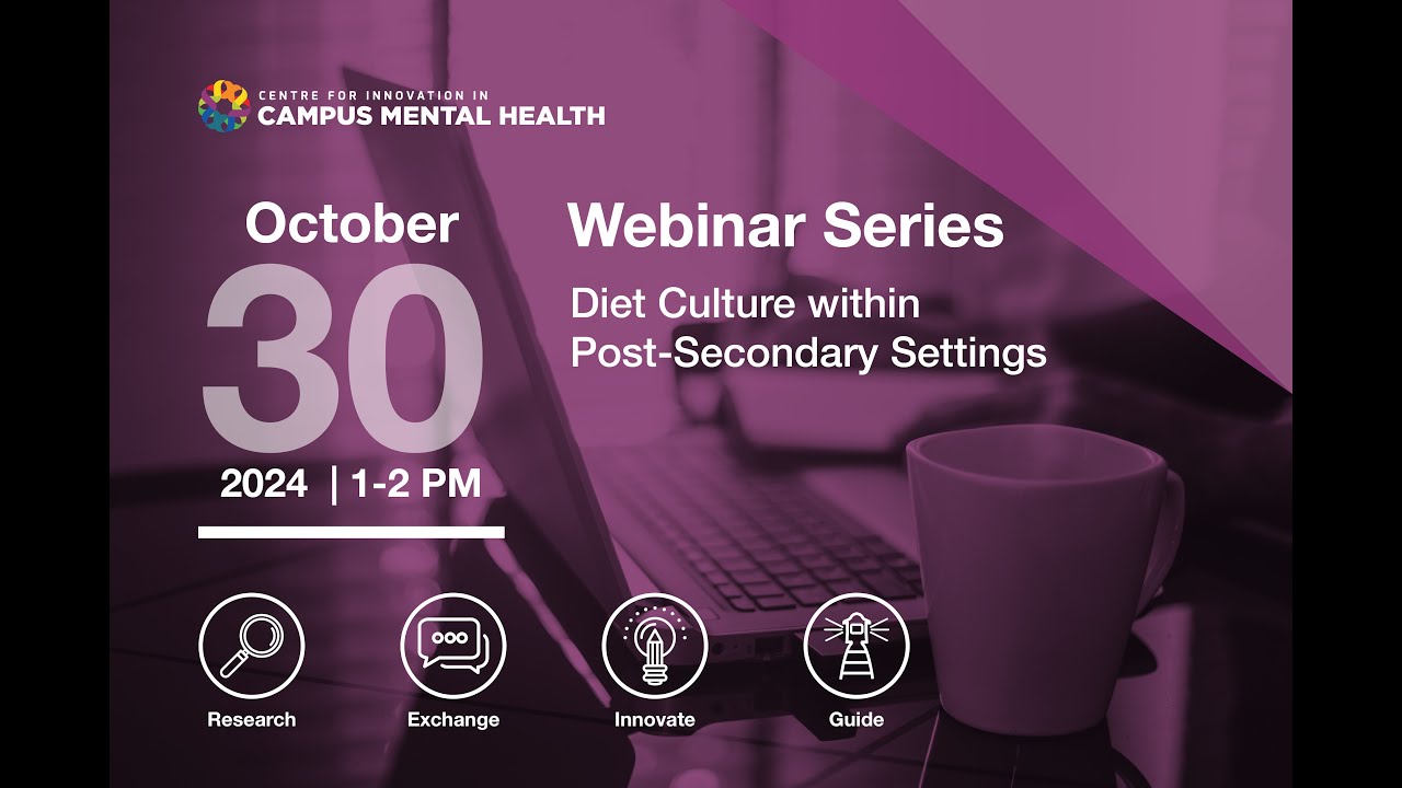 Diet Culture within Post-Secondary Settings