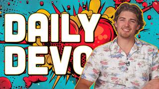 Daily Devo July 29th, 2026
