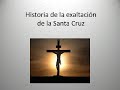 Historia de la exaltación de la santa cruz