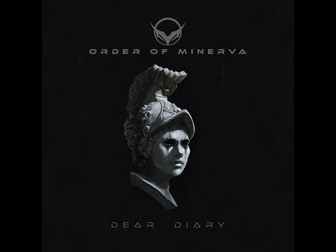 Order Of Minerva - Dear Diary  [Official Video]