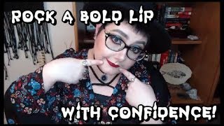 How To (CONFIDENTLY) Rock A Bold Lip Color!