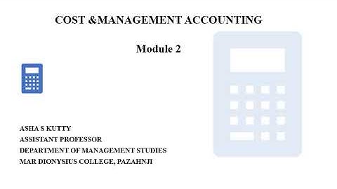 Cost & Mgt Accounting: Module 2- Issue Control Part 3