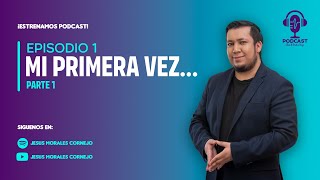 1/2 | Mi primera vez... Hablando en público (Parte 01) | Podcast en Español