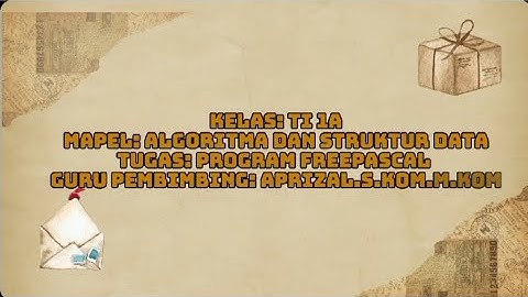 Free Pascal : Program Dasar Tampilan Biodata Mahasiswa