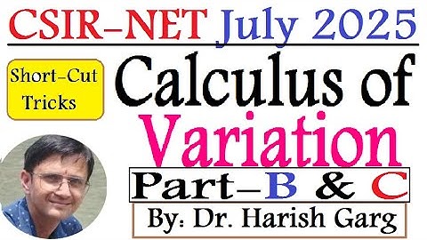 Calculus of Variations Solution | CSIR NET JULY 2025 | Fully Short Cut Tricks