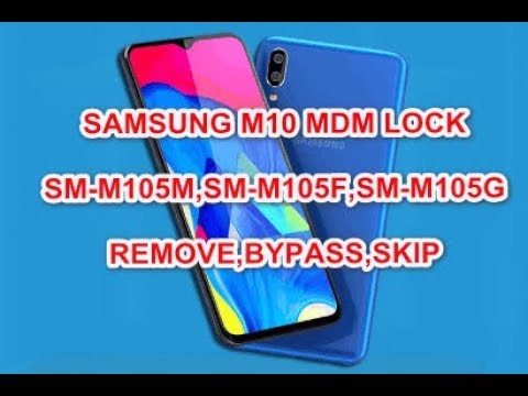 How To Remove Samsung M10 MDM Lock-Dose Not allow Factory Reset
