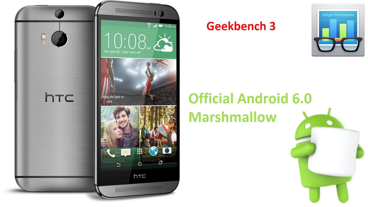 HTC One (M8) - Official Android 6.0 Marshmallow - Geekbench 3 Test
