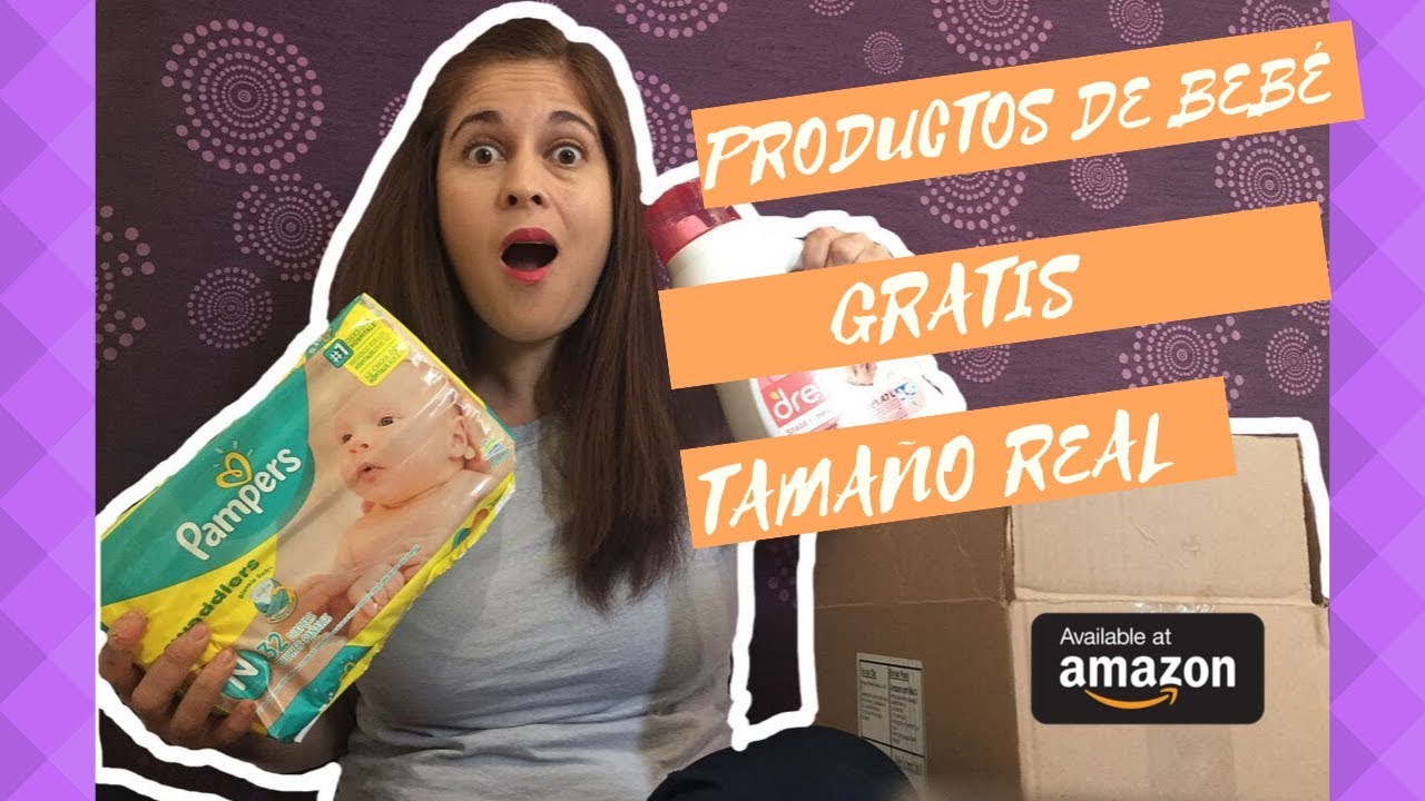 PRODUCTOS DE BEBÉ GRATIS AMAZON MÉXICO YouTube