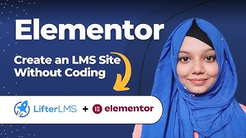 Build a No Code LMS with Elementor + LifterLMS | Step-by-Step Tutorial