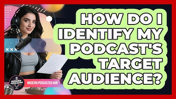 How Do I Identify My Podcast