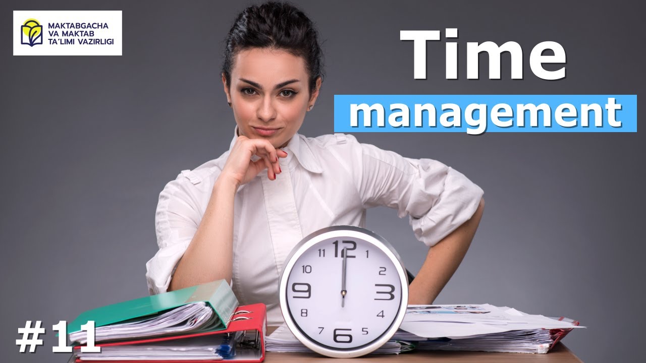 Business English. Lesson- 11. Time management