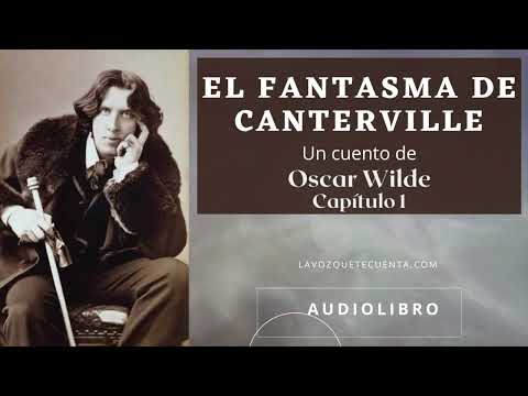 El fantasma de Canterville. Un cuento de Oscar Wilde. Audiolibro completo. Voz humana real.