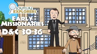 D&C 30-36 Early Missionaries