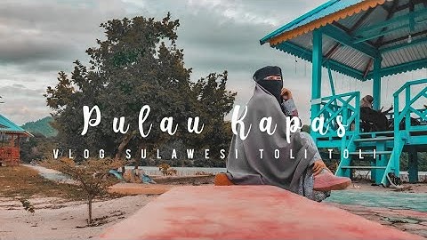 Pulau Kapas - Vlog Sulawesi Toli Toli #keyword #shorts #pulaukapas #sulawesiindonesia