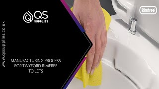 Manufacturing Process For Twyford Rimfree Toilets