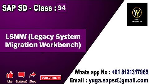 SAP SD: Klasse nr. 94: LSMW (Legacy System Migration Workbench) || Uw Yuga SAP SD