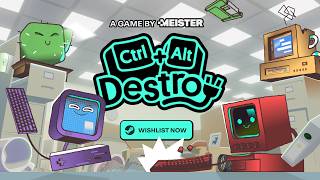 Ctrl+Alt+Destroy | Gameplay Trailer