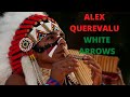 ALEXANDRO QUEREVALU - WHITE ARROWS & COLORS OF THE RAINBOW  --HEALING MUSIC 528 Hz