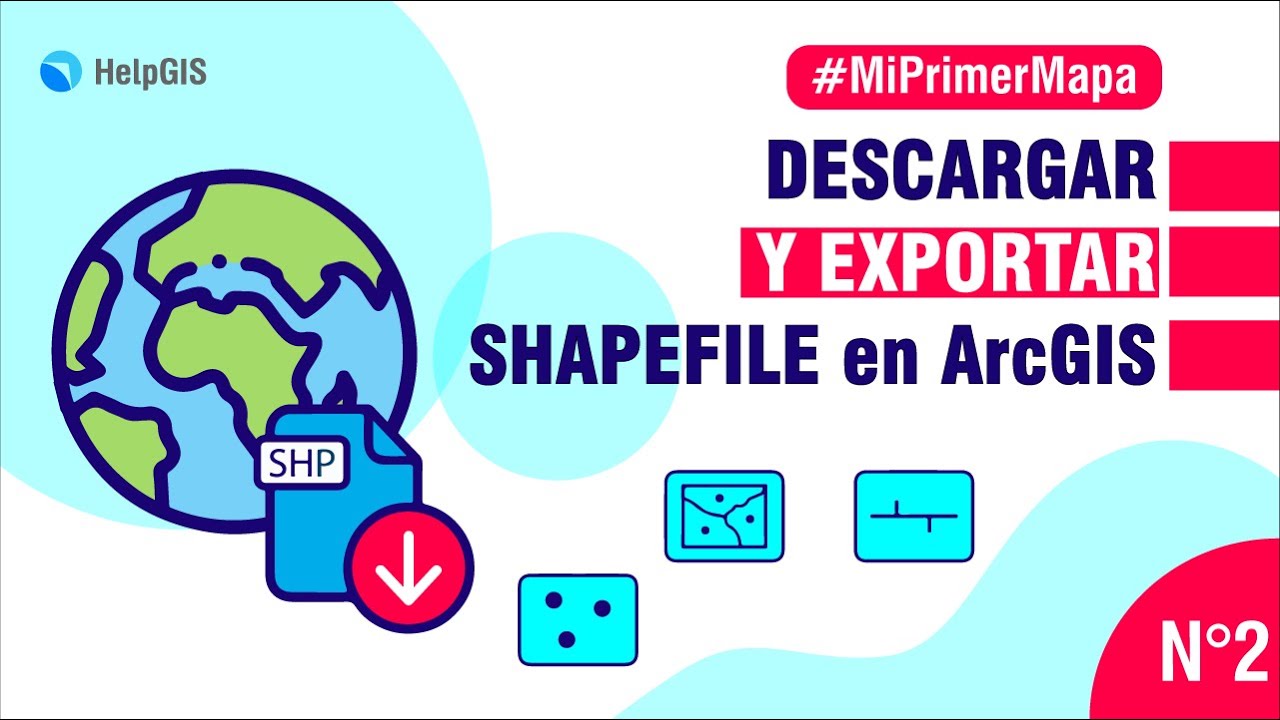 Cómo DESCARGAR y EXPORTAR SHAPEFILE en ArcGIS #02