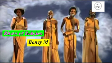 Boney M - Rivers of Babylon (Lyrics) #mysongs #BoneyM  #RiversofBabylon #Lyrics