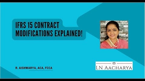 IFRS 15 CONTRACT MODIFICATION