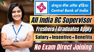 Central Bank Of India New Vacancy 2023 | All India BC Supervisor Job | Salary- 30000/- | Latest Jobs
