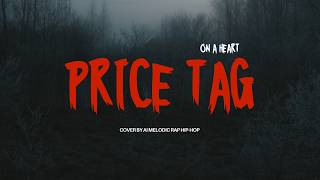 Price Tag on a Heart-English Best Acoustic Songs💥Melodic Rap Hip-Hop screenshot 2