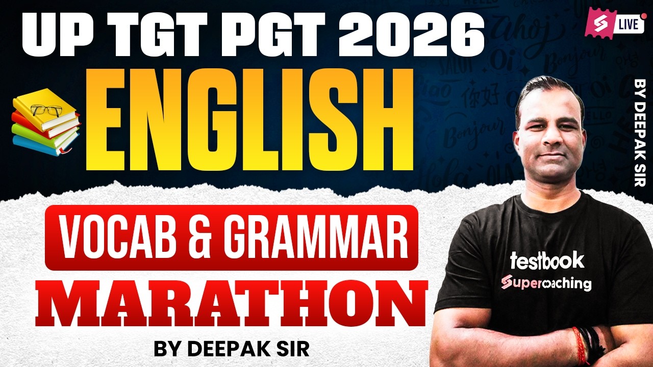UP TGT PGT 2026 | UP TGT PGT English Marathon 2026 | Complete UP TGT PGT English Revision By Deepak