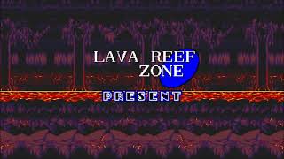 Lava Reef Present (2021 Remix)